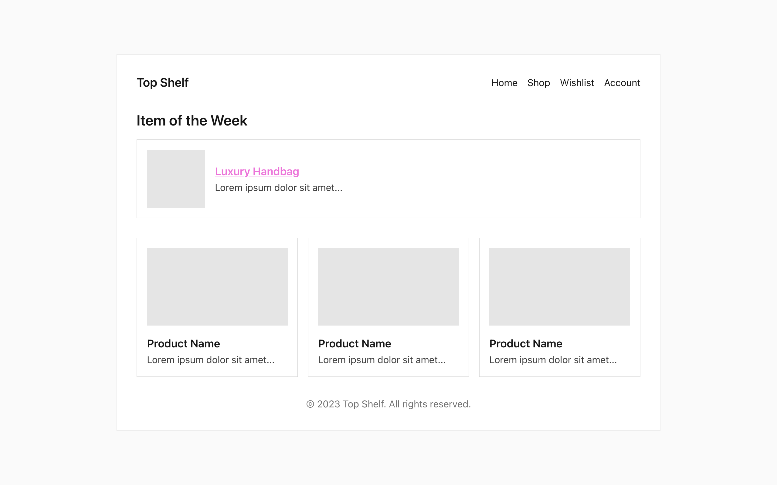 Wireframe example for Top Shelf